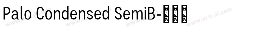 Palo Condensed SemiB字体转换 Palo Condensed SemiB字体转换